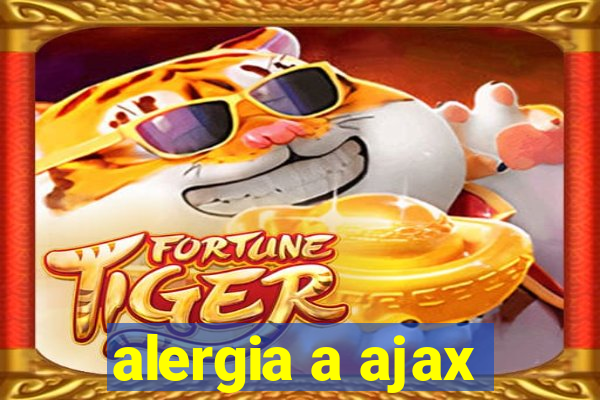 alergia a ajax